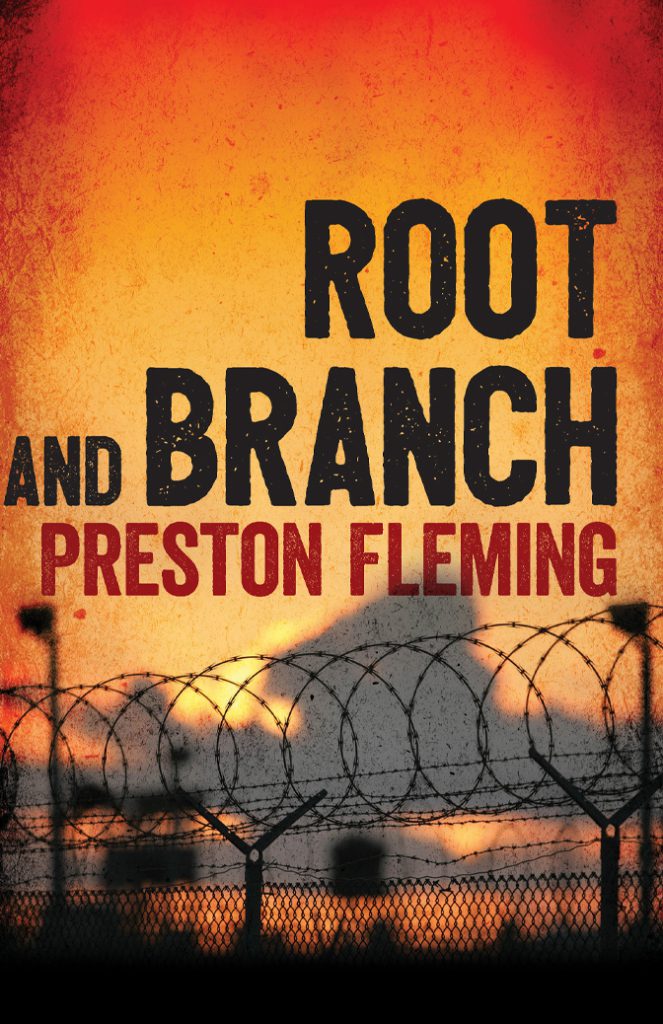 Root and Branch, Preston Fleming