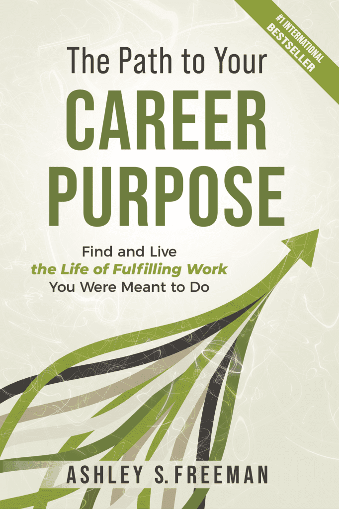 The Path to Your Career Purpose